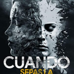 CUANDO SEPAS LA VERDAD: El libro de intriga de más de 4.000 reseñas donde todas las piezas acaban encajando al final. (Intriga y suspense)
