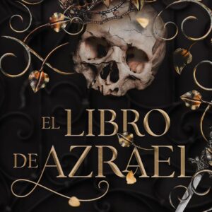 El libro de Azrael (Dioses y monstruos 1)