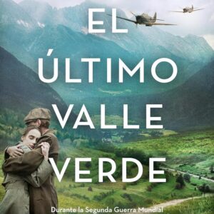 El último valle verde
