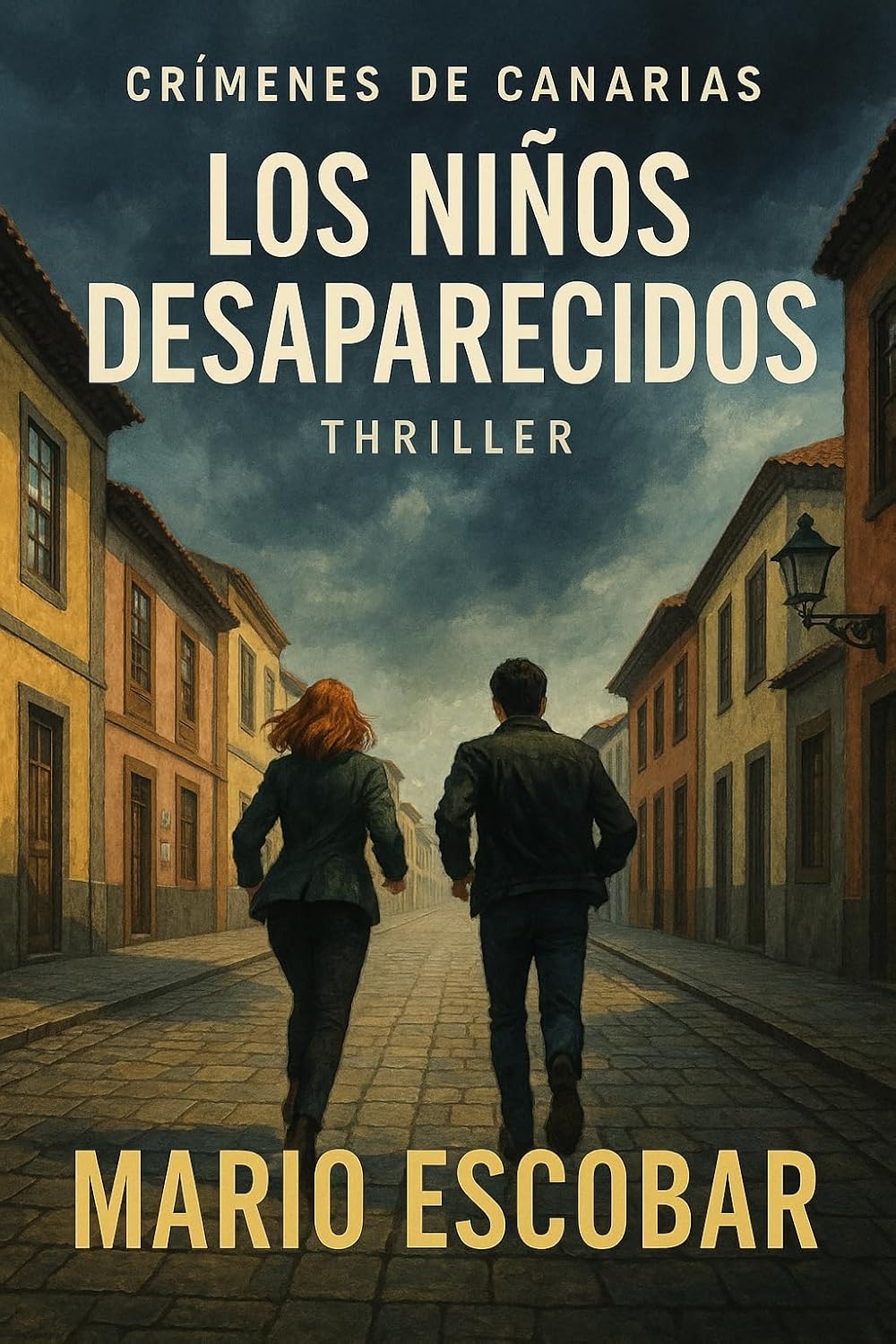 Los niños desaparecidos: Suspense e intriga en estado puro (Crímenes de Canarias nº 1) - 1