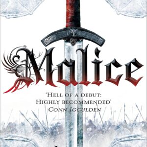 Malice: Award-winning epic fantasy inspired by the Iron Age (The Faithful and The Fallen Series Book 1) (English Edition)