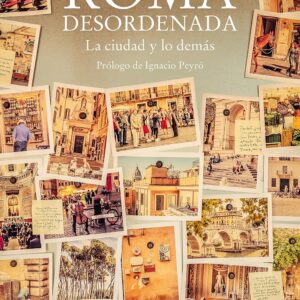 Roma desordenada