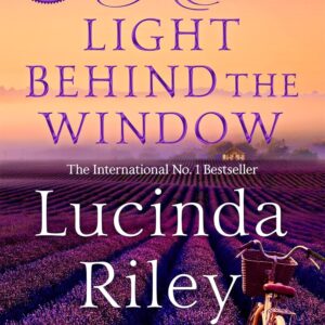 The Light Behind The Window: A breathtaking story of love and war from the bestselling author of The Seven Sisters series (English Edition)