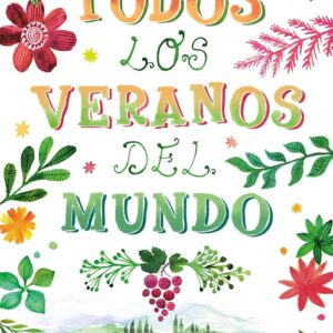 Todos los veranos del mundo