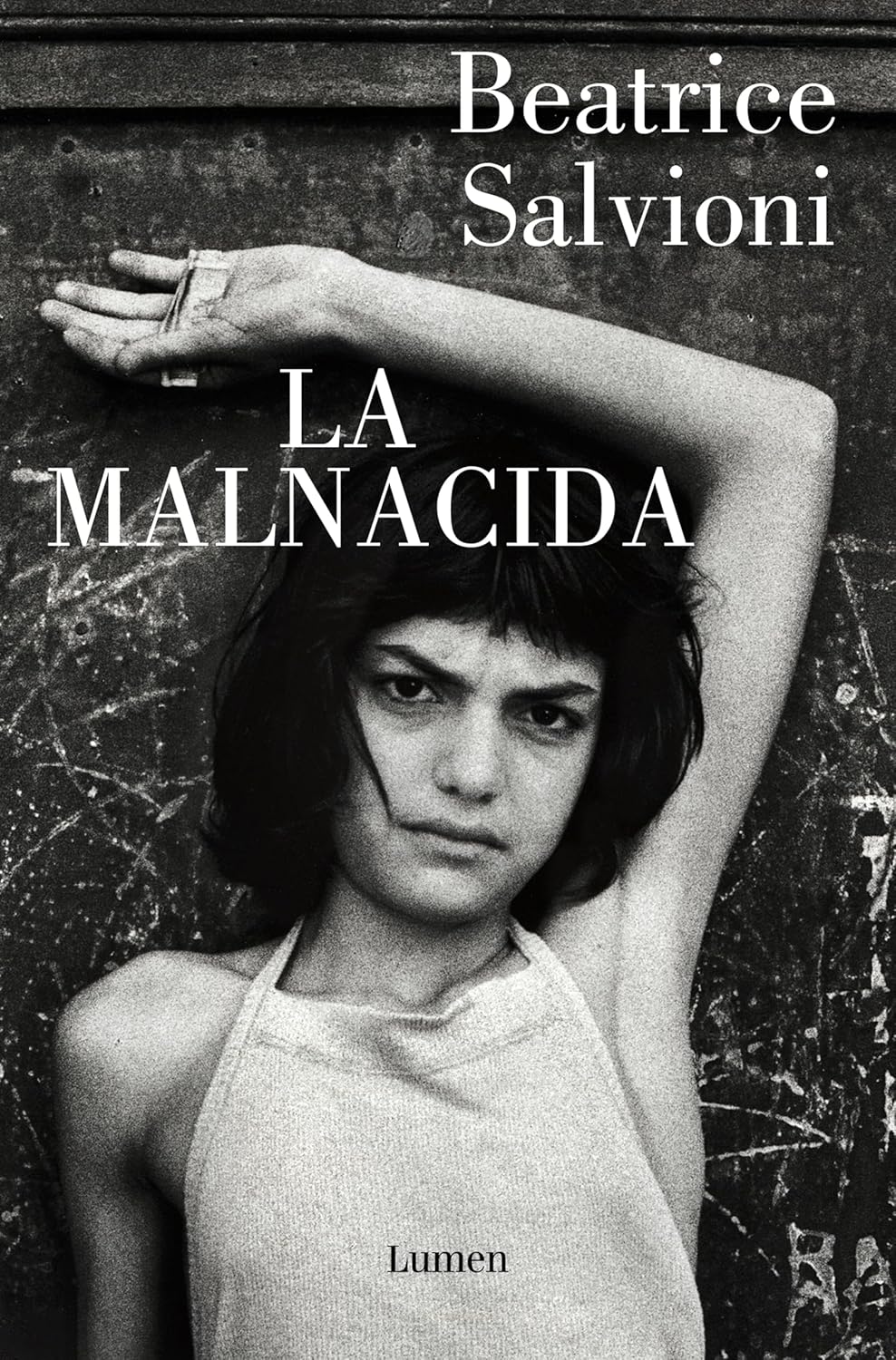 La malnacida - 1
