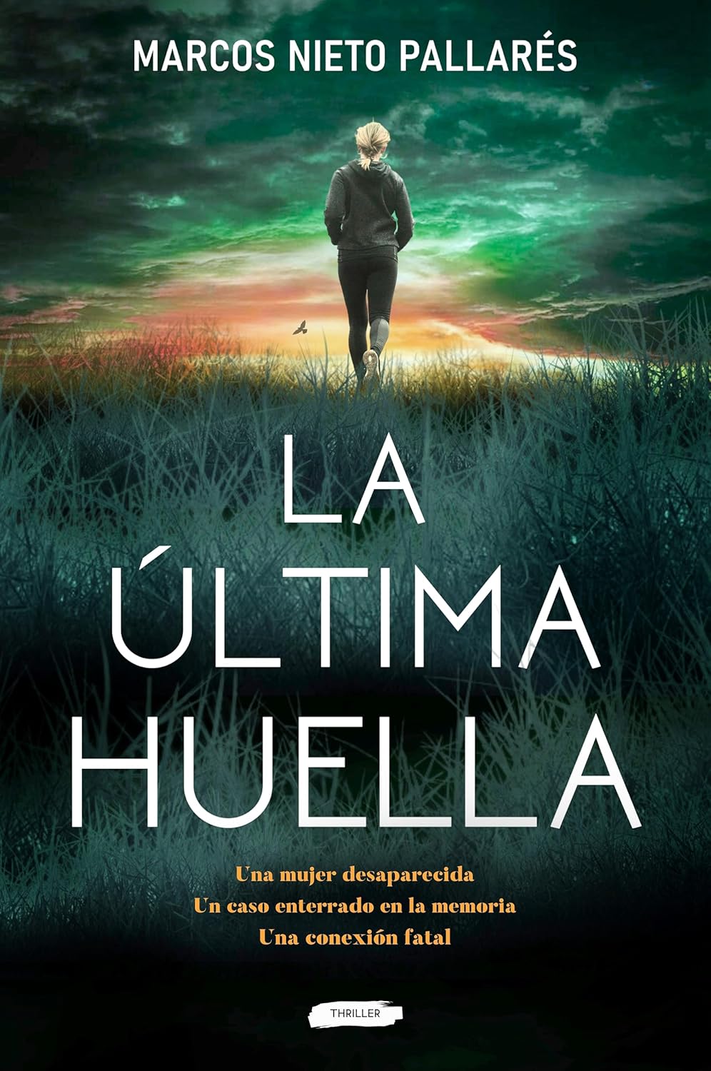 La última huella: Un thriller impredecible, frenético y de lectura compulsiva - 1