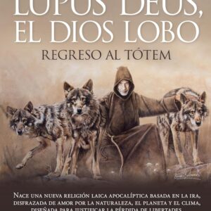 Lupus deus, el dios Lobo