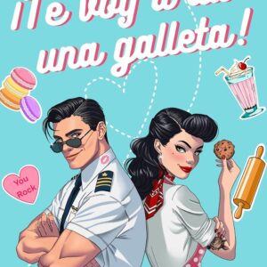 ¡Te voy a dar una galleta!: Una comedia romántica con slow burn, enemies to lovers y un piloto que no necesita turbulencias para quitarte la ropa interior.